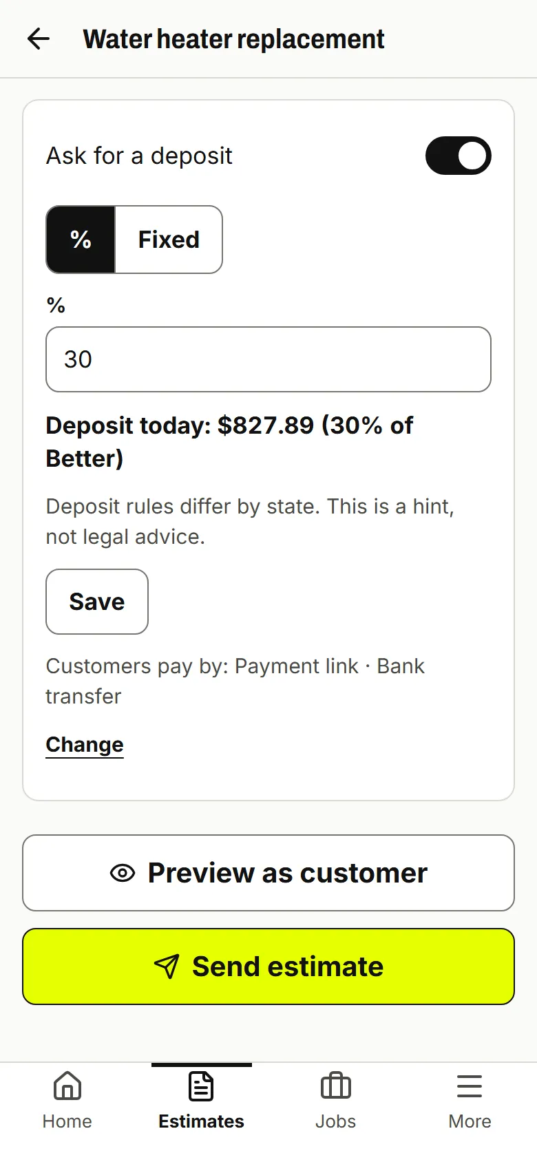 Estimate with Ask for a deposit on, set to 30%, and the line Deposit today