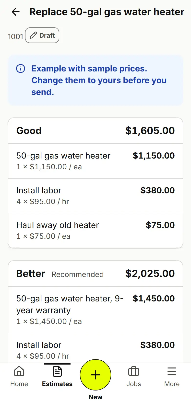 Example estimate with Good and Better options, each line with qty, unit price and total