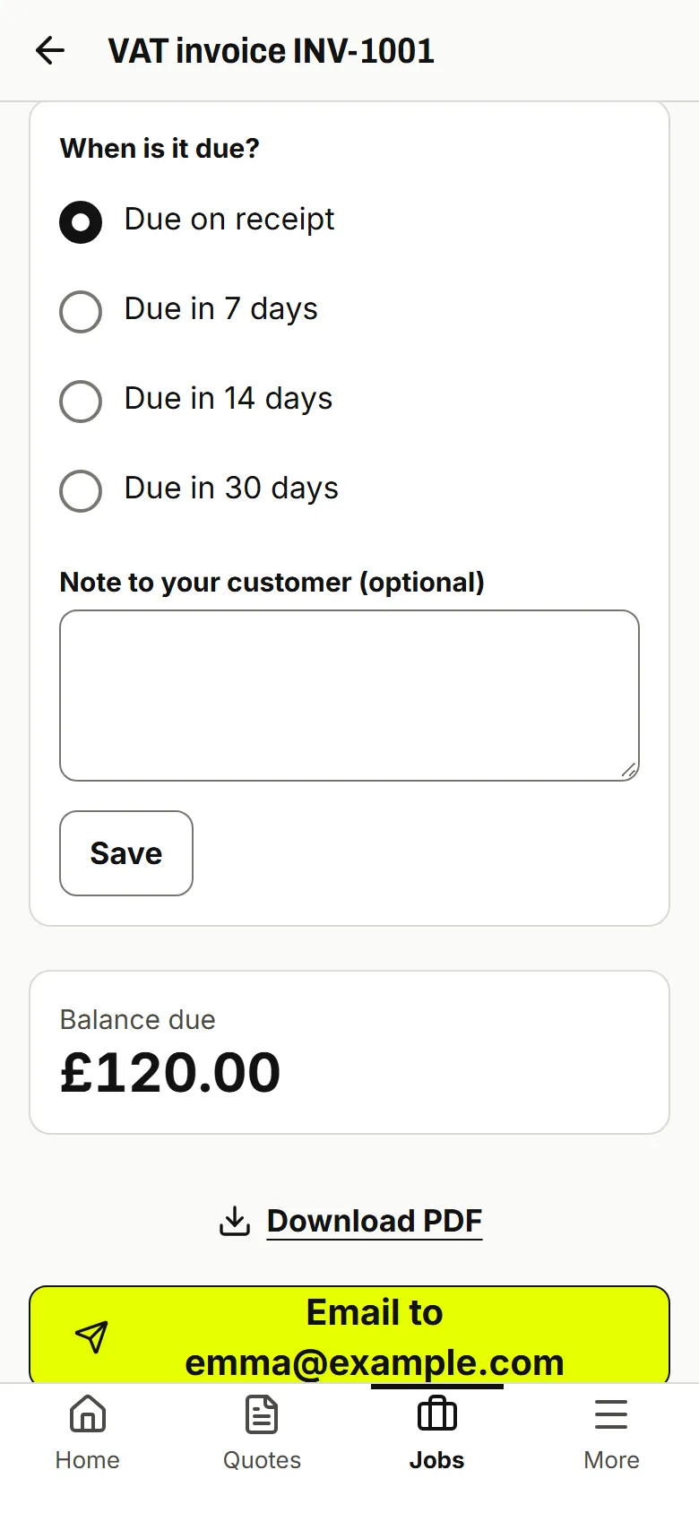 Invoice screen with When is it due?, a Note to your customer field and an Email to the customer button